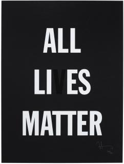 Hank Willis Thomas - All Lies Matter