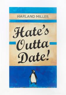 Harland Miller - Hate\'s Outta Date (Blue), 2022