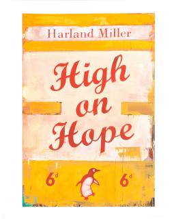 Harland Miller - High on Hope