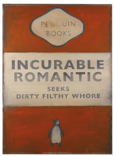 Harland Miller - Incurable Romantic Seeks Dirty Filthy Whore