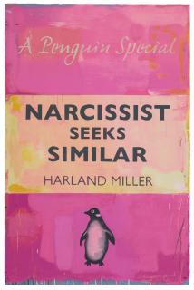 Harland Miller - Narcissist Seeks Similar