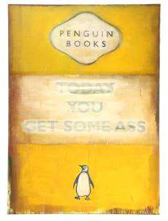 Harland Miller - Today You Get Some Ass