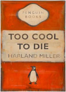 Harland Miller - Too Cool To Die