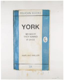 Harland Miller - York, So Good They Named It Once