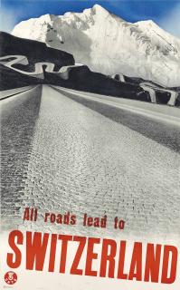 Herbert Matter - All Roads Lead To Switzerland