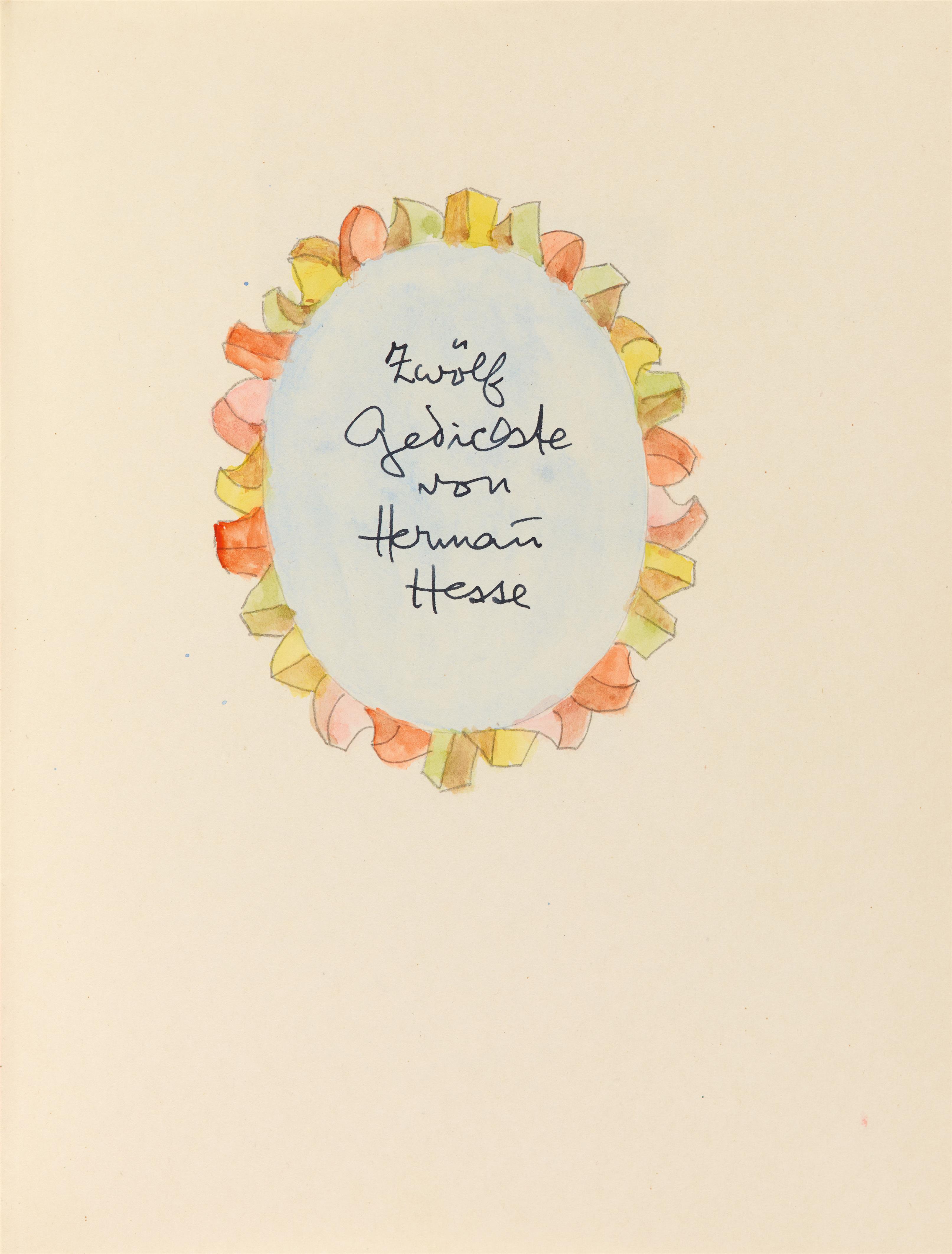 Hermann Hesse - 12 Gedichte von Hermann Hesse