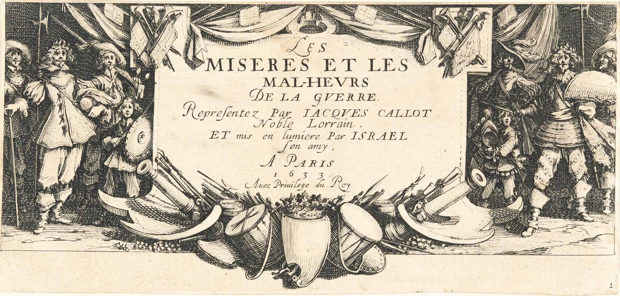 Jacques Callot - Folge von 18 Bll.: Les grandes misères de la guerre (Die großen Kriegsübel)