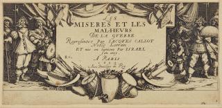 Jacques Callot - Nineteen Plates, from Les Grandes Misères de la Guerre