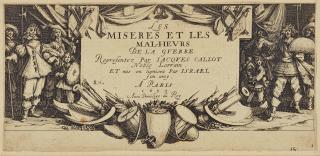Jacques Callot - Nineteen Plates, from Les Grandes Misères de la Guerre