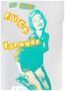 Jamie Reid - Fuck Forever, 1997