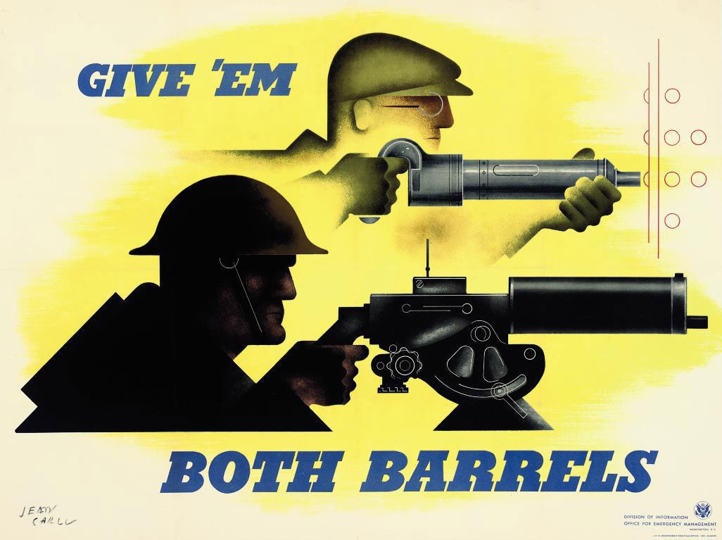 Jean Carlu - Give \'Em Both Barrels