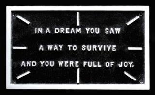 Jenny Holzer - Selection from the Survival Series (In a Dream I Saw...)