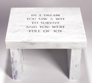 Jenny Holzer - Survival Series: In a Dream You Saw a Way...