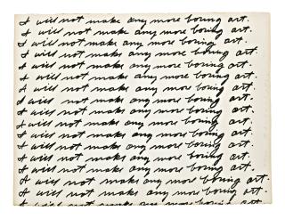 John Baldessari - I Will Not Make Any More Boring Art