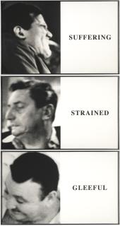 John Baldessari - Prima Facie: Suffering/ Strained/ Gleeful