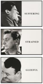 John Baldessari - Prima Facie: Suffering/ Strained / Gleeful