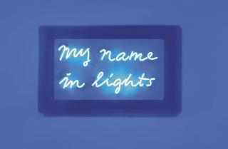 Jonathan Monk - My Name in Neon Lights