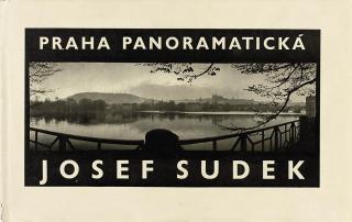 Josef Sudek - Praha Panoramaticka -- Prague Panorama. Prague: The State Press for Belles-Lettres, Music and Art, 1959.