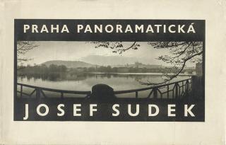 Josef Sudek - Praha Panoramaticka -- Prague Panorama. Prague: The State Press for Belles-Lettres, Music and Art, 1959.