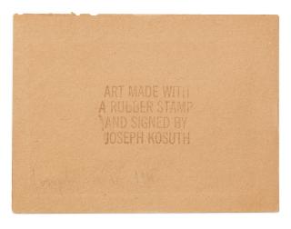 Joseph Kosuth - Art made with a rubber stamp and signed by Joseph Kosuth