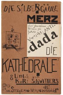 Kurt Schwitters - Die Kathedrale From Die Silbergäule, Vol. 41/42