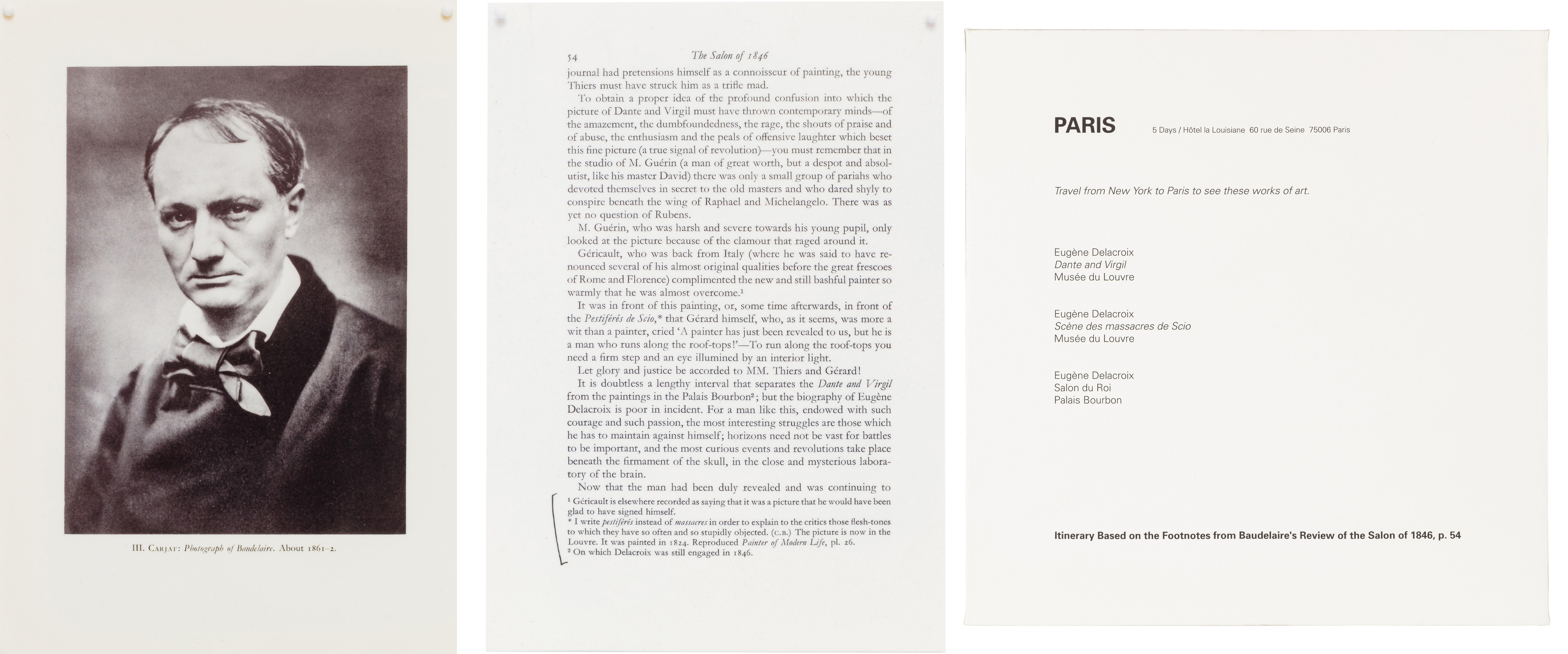 Lisa Tan - Charles Baudelaire ; Itinerary Based on the Footnotes from Baudelaire\'s Review of the Salon of 1846, p. 54 ; Photograph of Charles Baudelaire (Three works)