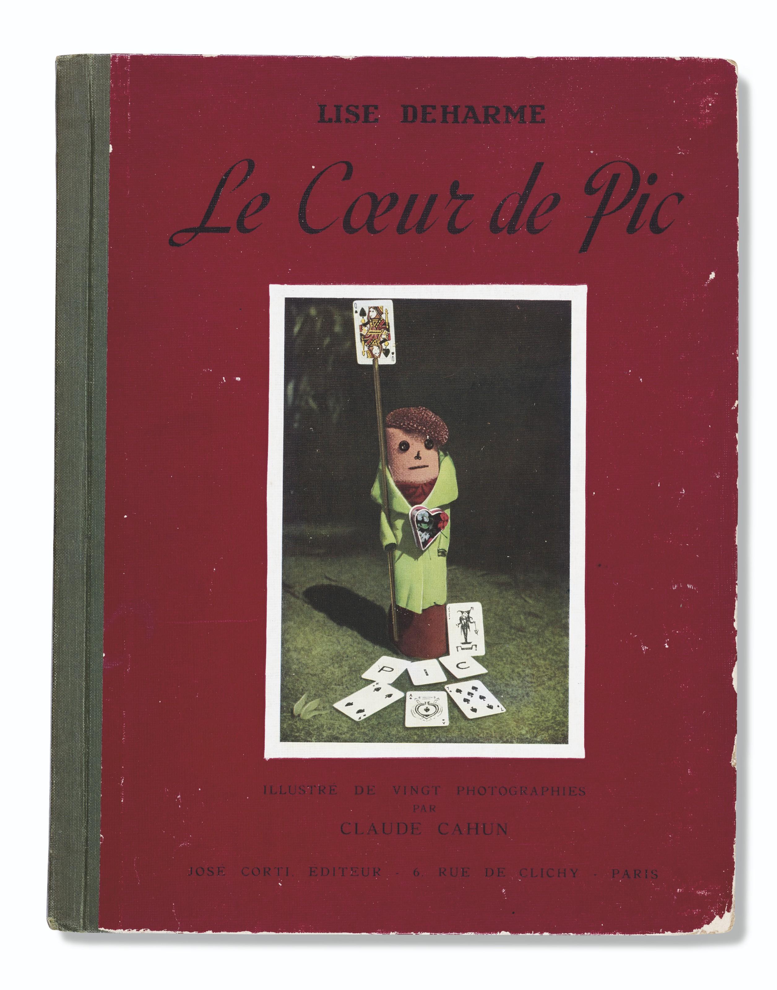 Lise Deharme - Le Cœur De Pic. Trente-Deux Poèmes Pour Les Enfants Illustrés De Vingt Photographies Par Claude Cahun. Paris : Librairie José Corti, 1937