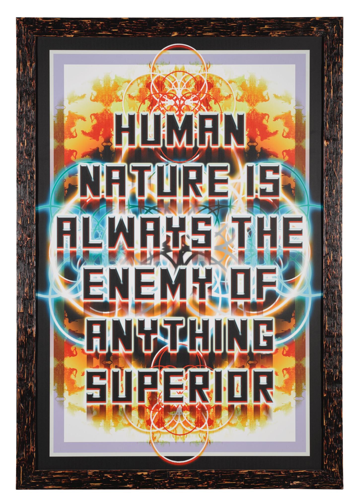 Mark Titchner - Human Nature Is Always The Enemy Of Anything Superior