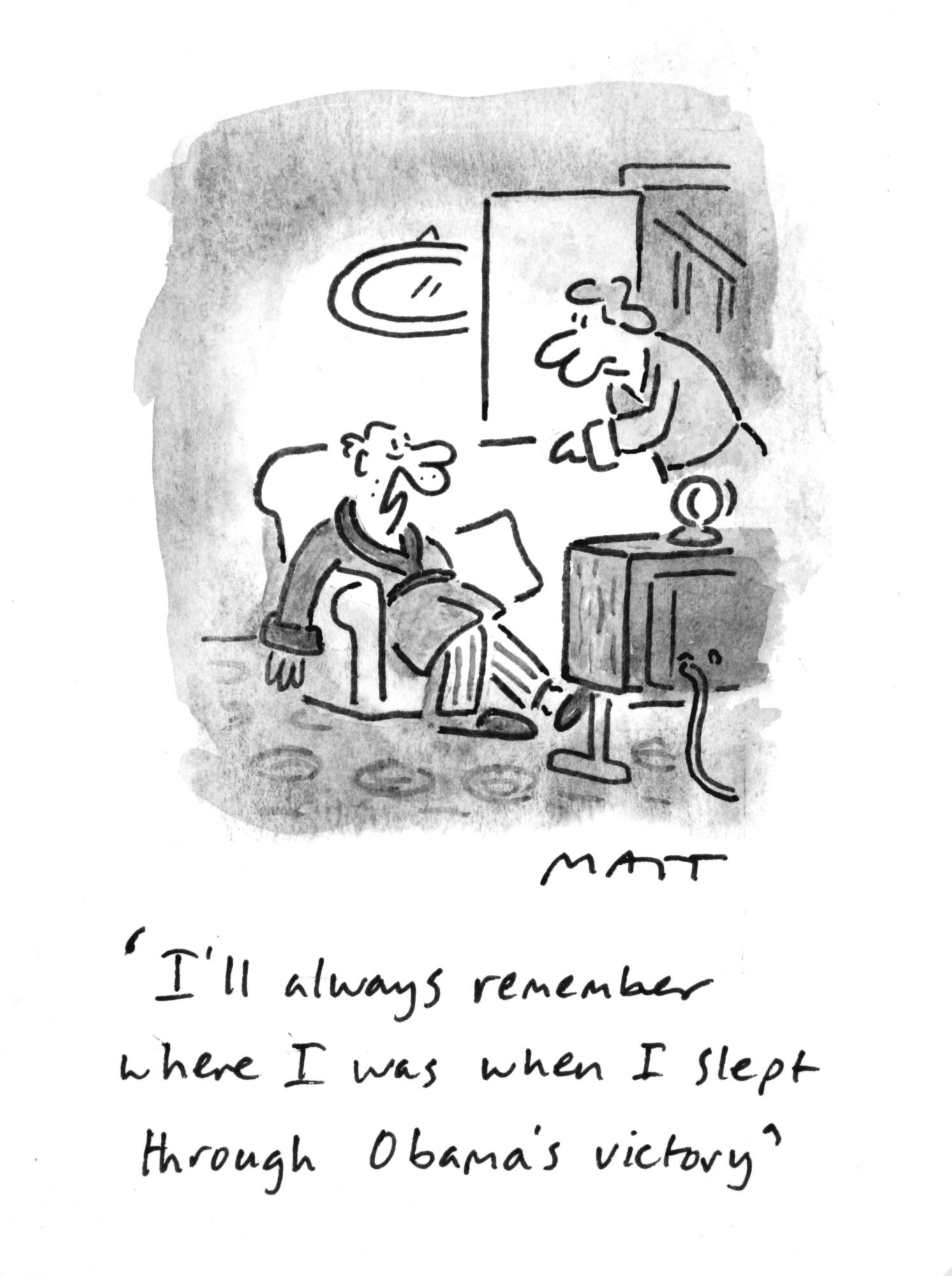 Matthew Pritchett - ‘I’Ll Always Remember Where I Was When I Slept Through Obama’S Victory’