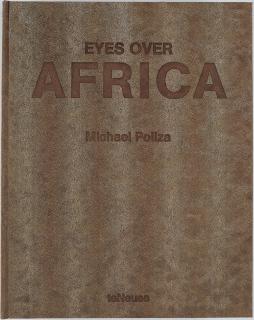 Michael Poliza - Eyes over Africa.