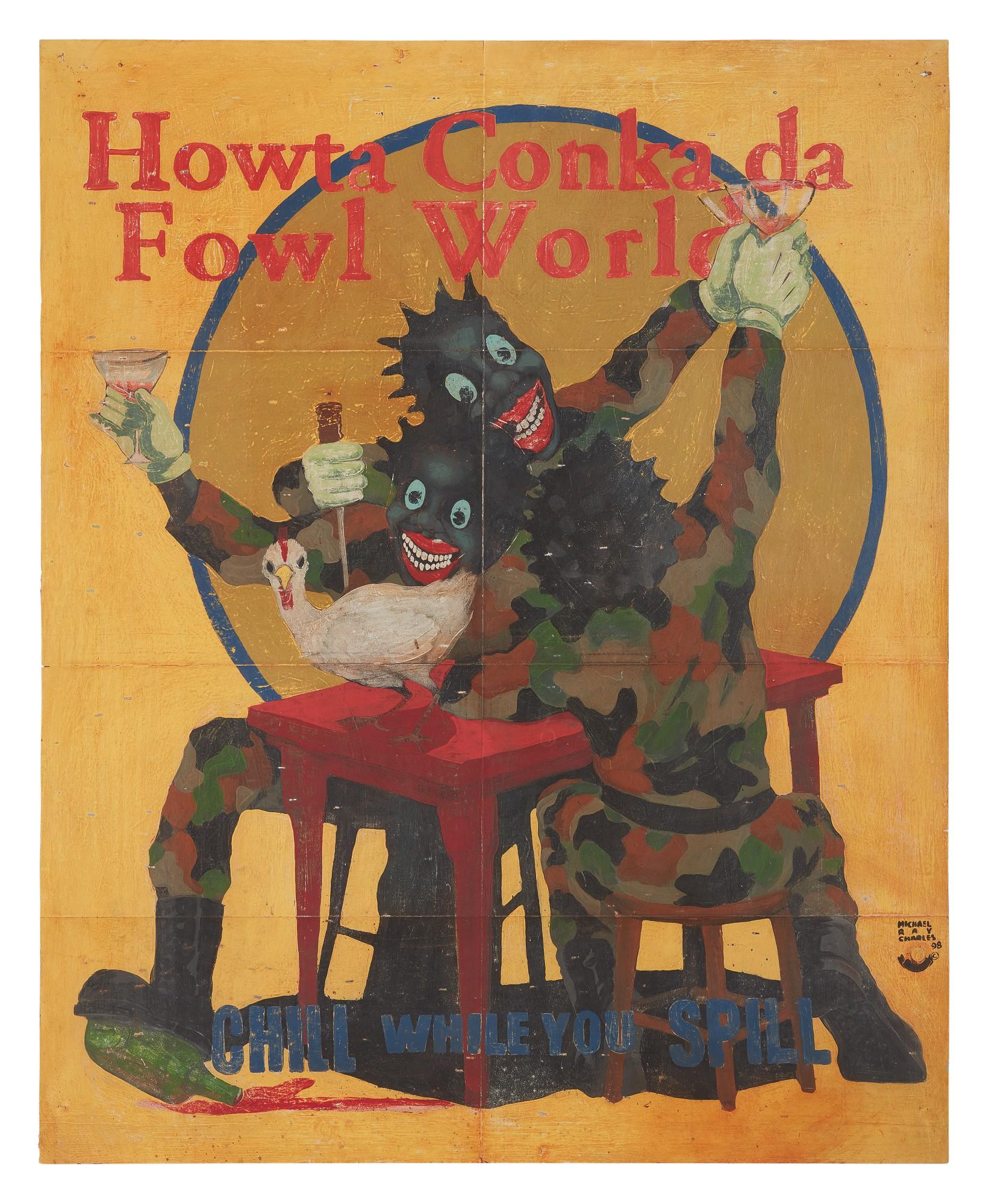 Michael Ray Charles - Forever Free (Howta Conka Da Fowl World / Chill While You Spill)