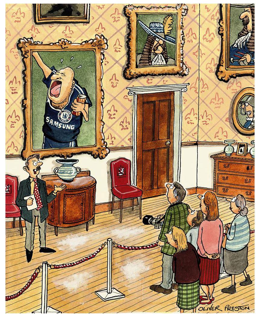 Oliver Preston - \'For 500 years the family supported the King. Now they support Chelsea.\' (illustrated); and \'Seeing as it\'s a special occasion, I thought I\'d look after the children\'