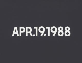 On Kawara - Apr.19,1988