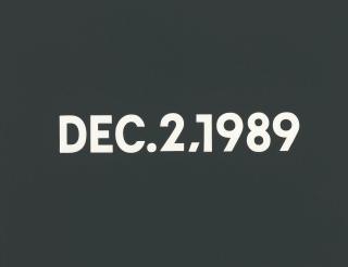 On Kawara - Dec. 2, 1989 \'Saturday\'