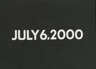 On Kawara - July 6, 2000