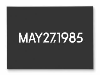 On Kawara - May 27, 1985