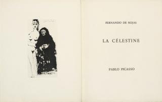 Pablo Picasso - Fernando de Rojas, La Célestine, Editions de l\'Atelier Crommelynck, Paris, 1971 (C. books 149)