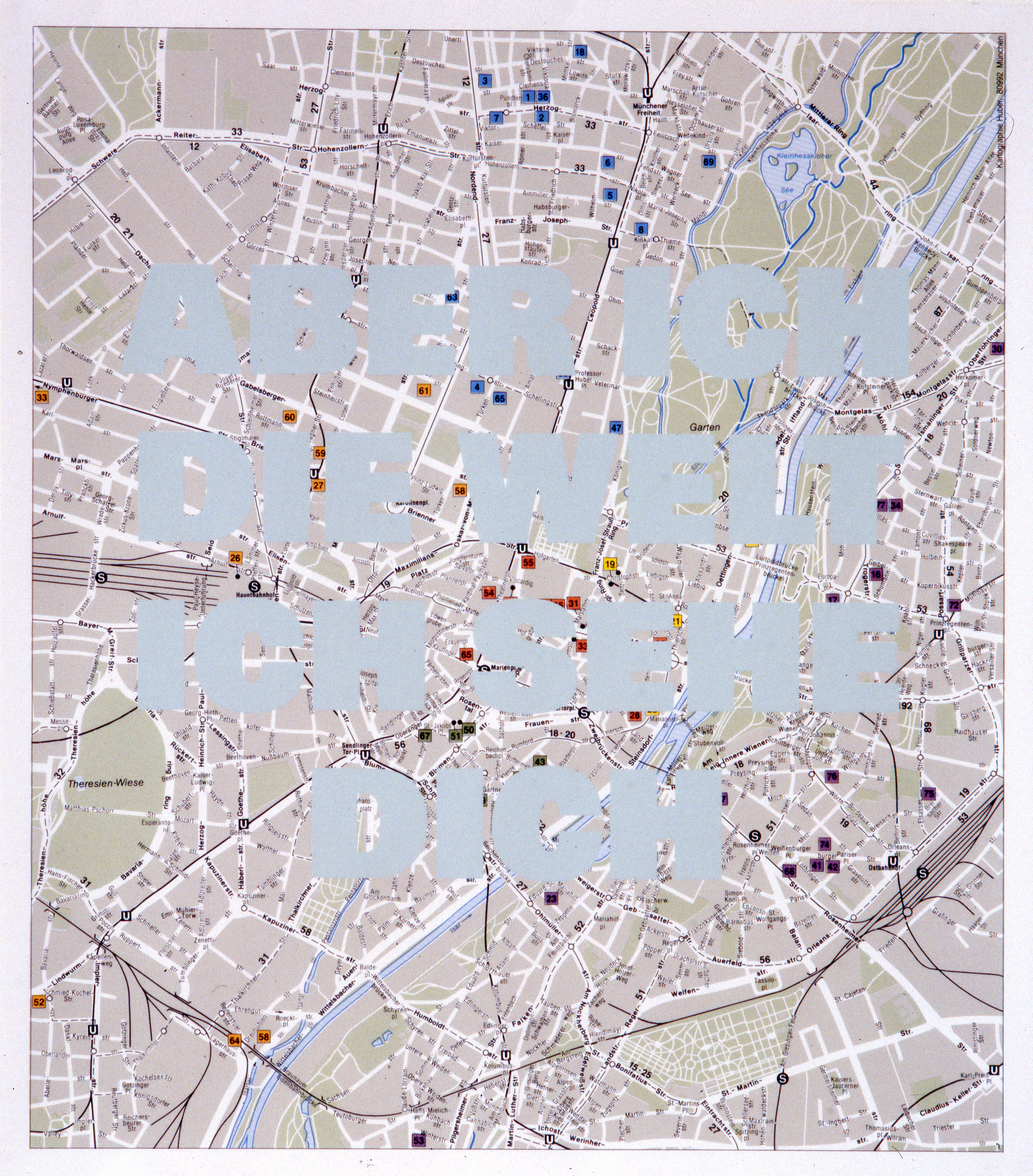 Rémy Zaugg - Aber ich, /die Welt,/ich sehe/Dich
