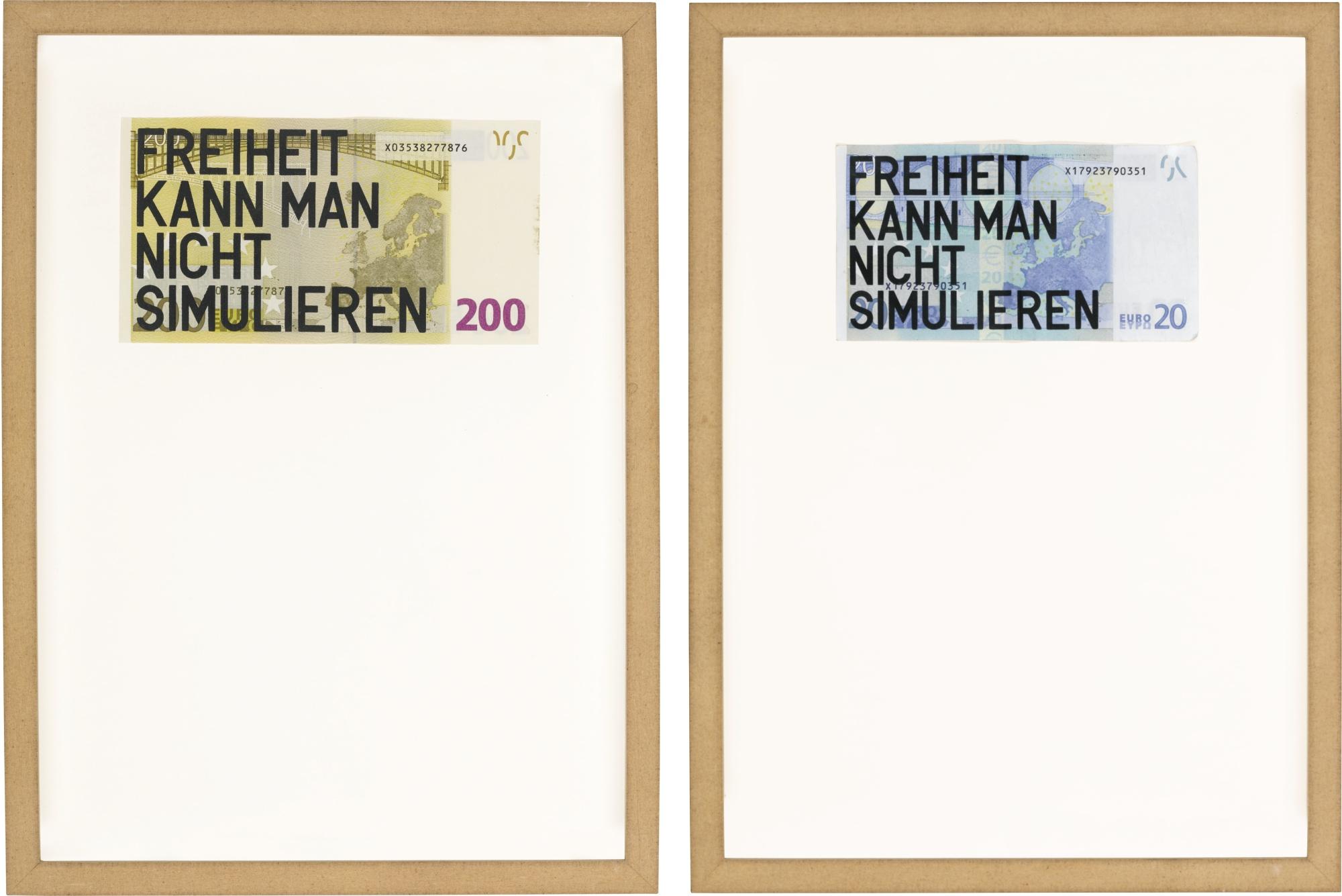 Rirkrit Tiravanija - I. Untitled 2012 (200 Euro Freiheit Kann Man Nicht Simulieren) Ii. Untitled 2012 (20 Euro Freiheit Kann Man Nicht Simulieren)