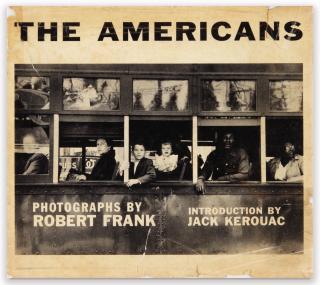 Robert Frank - The Americans. New York: Grove Press, 1959