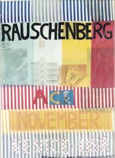 Robert Rauschenberg - Ace, November, Venice Usa Poster