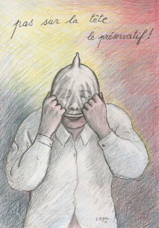 Roland Topor - Pas sur la tête le préservatif!