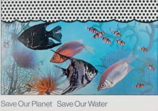 Roy Lichtenstein - Save Our Planet Save Our Water (C. 105)