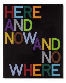Tauba Auerbach - HERE AND NOW / AND NOWHERE: THE UNCERTAINTY PRINCIPLE (ANAGRAM VII)