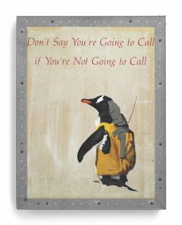 Tom Sachs - Don\'t Say You\'re Going to Call if You\'re Not Going to Call