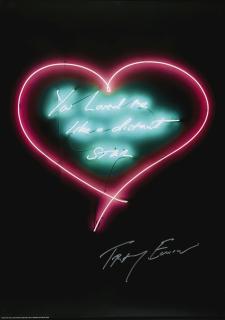 Tracey Emin, R.A. - My Favourite Little Bird; And You Loved Me Like A Distant Star