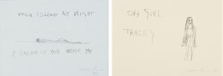 Tracey Emin, R.A. - Oh Girl Tracey; And When I Sleep At Night I Dream Of You Inside Me