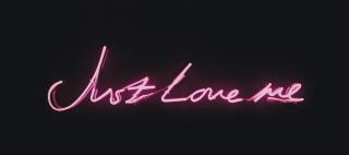 Tracey Emin - Just love me