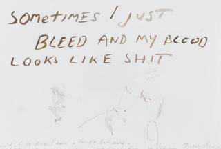 Tracey Emin - Most Of The Times I Have A Terrible Back Ache