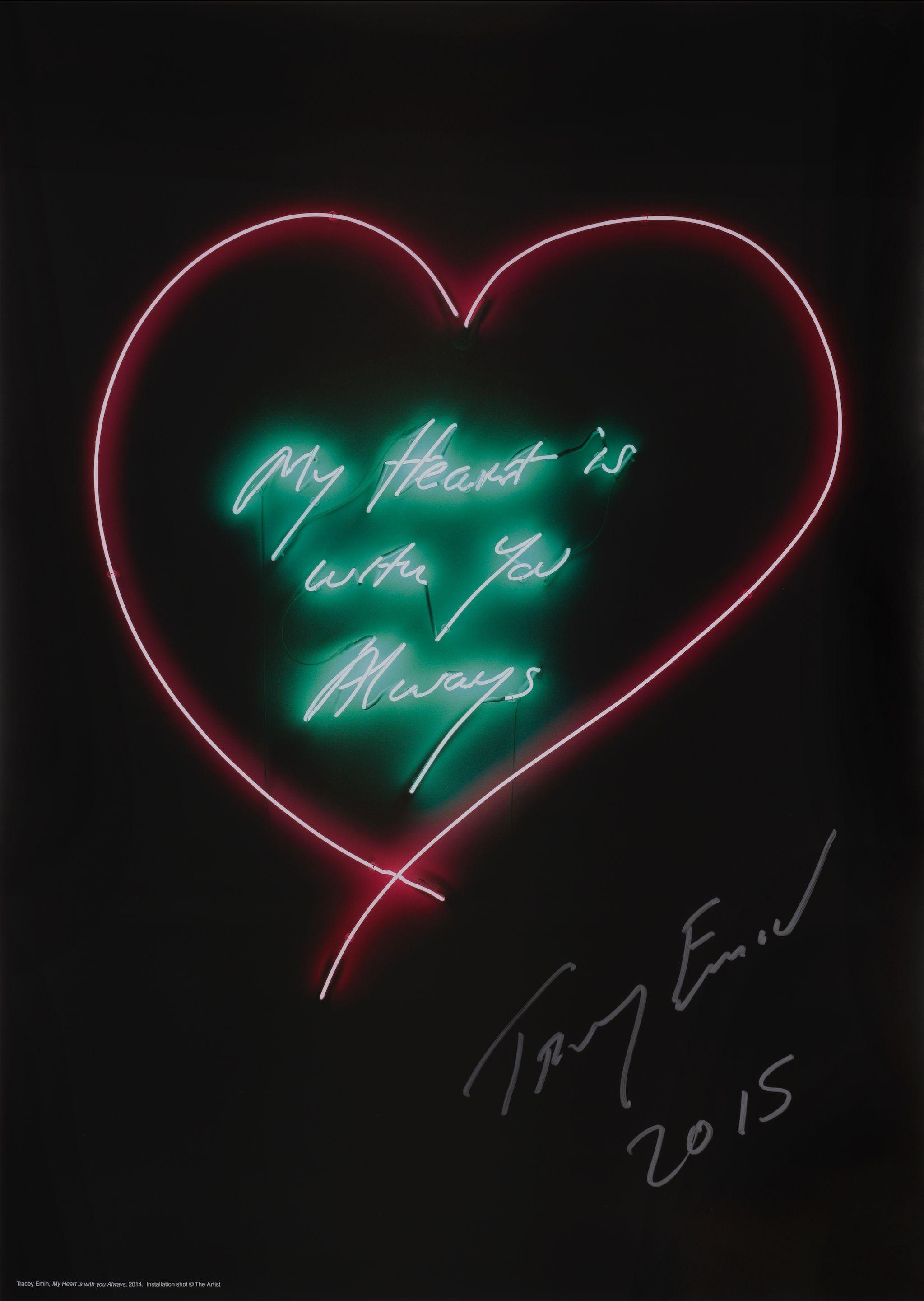 Tracey Emin - My Heart Is With You Always